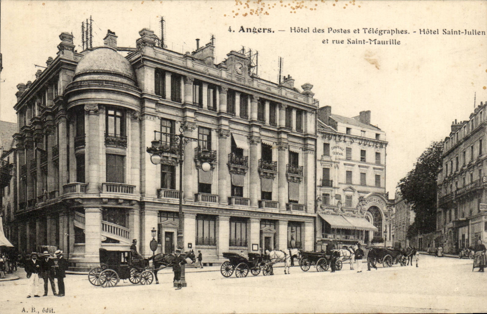 Angers CPA post office building and Telegraphs Hotel Saint Julien and street Saint Maurille