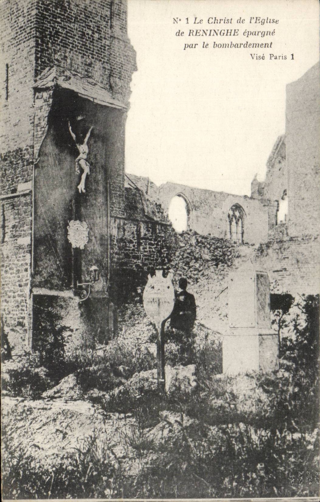 CPA the Christ of the church of Reninghe saves by the bombardment