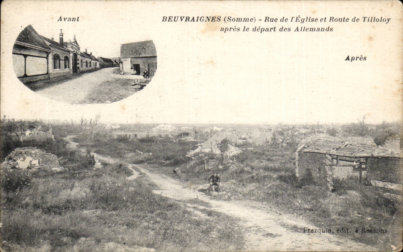 Beuvraignes CPA Street of the church and road of Tillolny after the departures of German