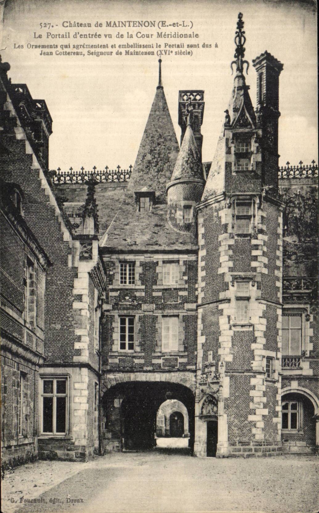 CPA Schloss von Maintenon das Schloss Gatter des Eintragens des gesehenen sudlichsten Gerichtes