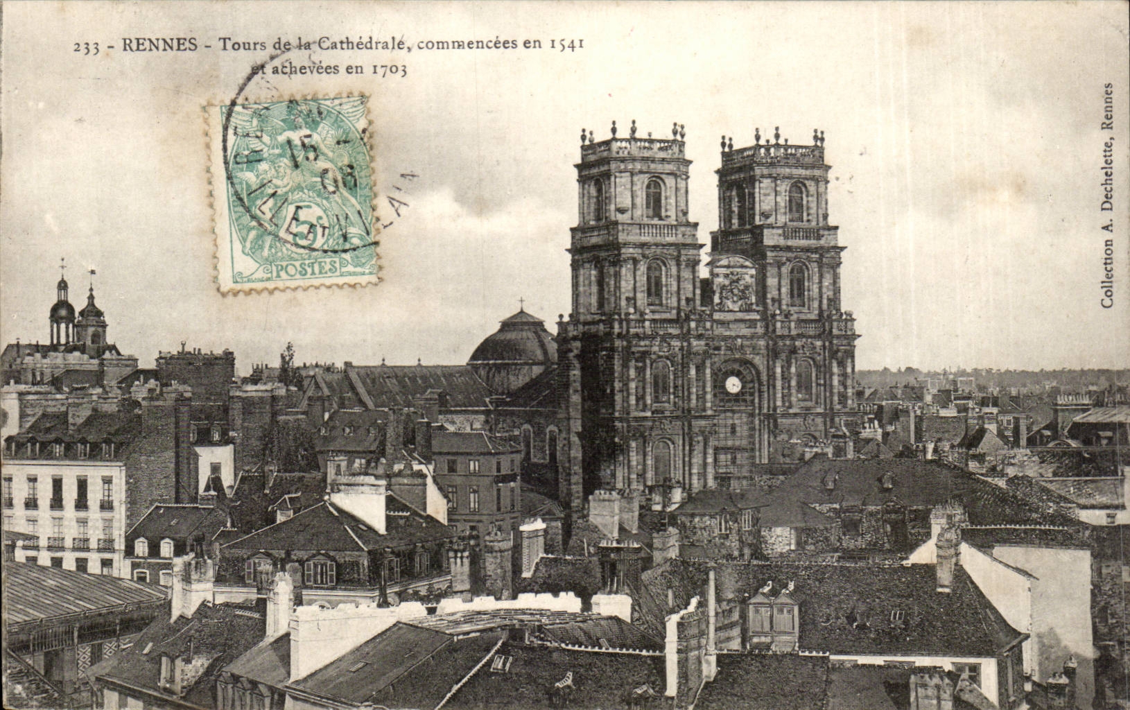 CPA Rennes Tours de la cathedrale commencees en 1541 achevees en 1703