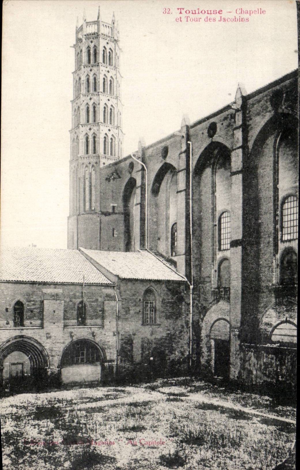 Toulouse CPA Chapelle et tour des Jacobins