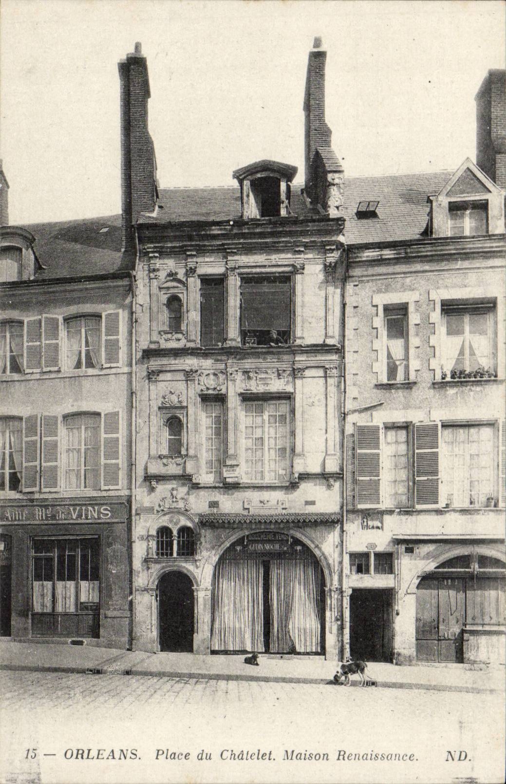 CPA Orleans Places of Chatelet Maison Renaissance