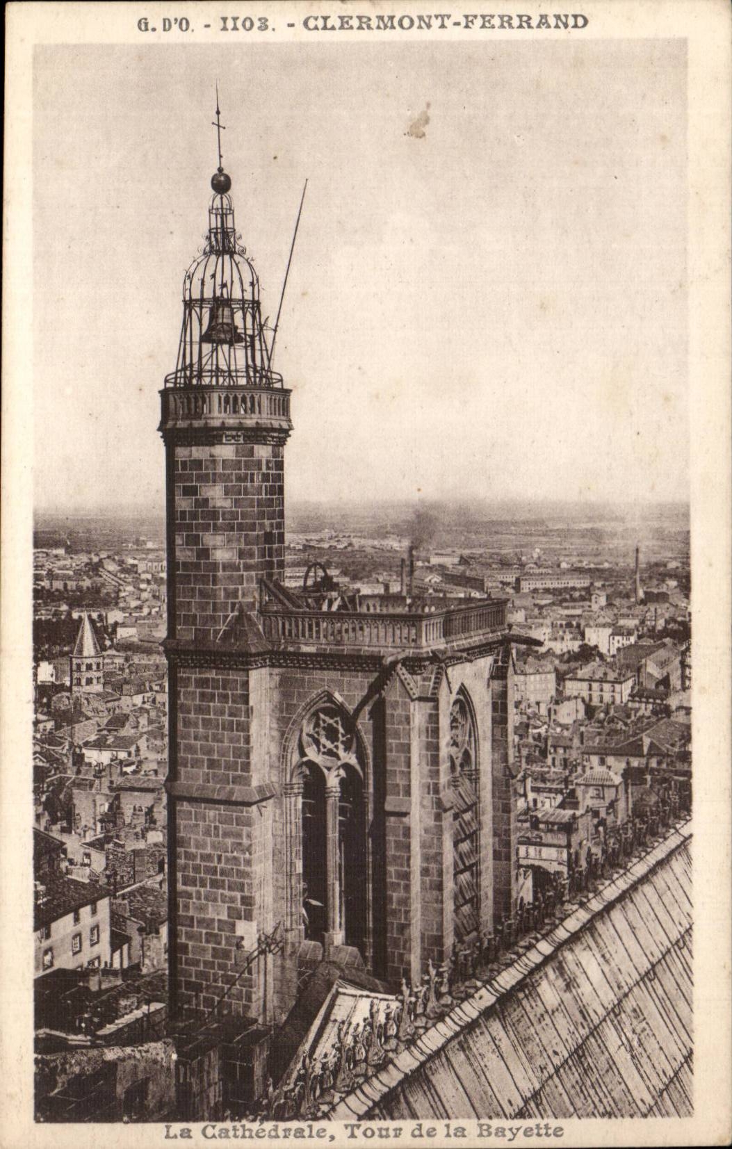 CPA Clermont Ferrand the cathedral Tower of Bayette