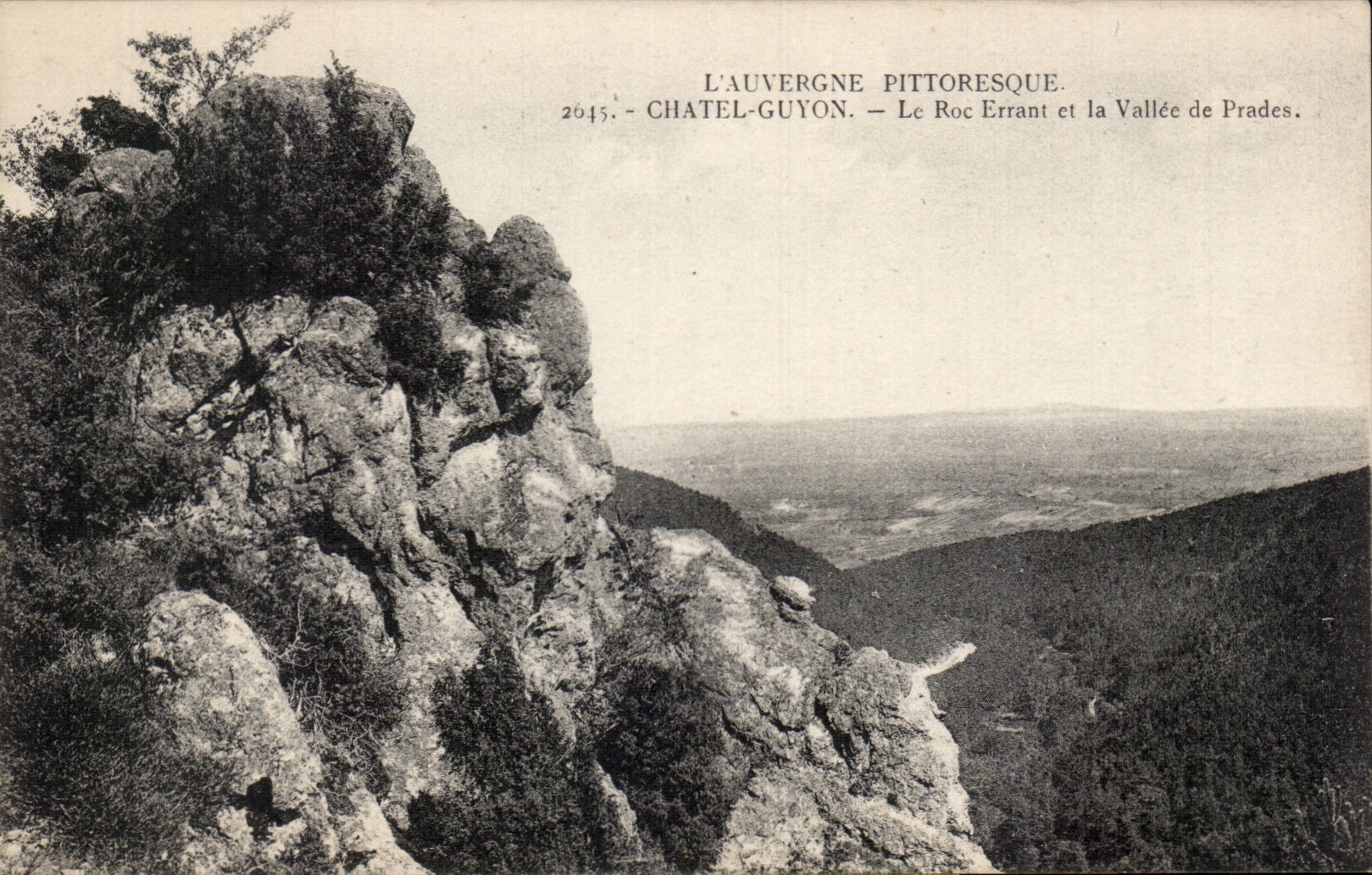 CPA Chatel Guyon der wandernde Felsen und das Tal von Prades