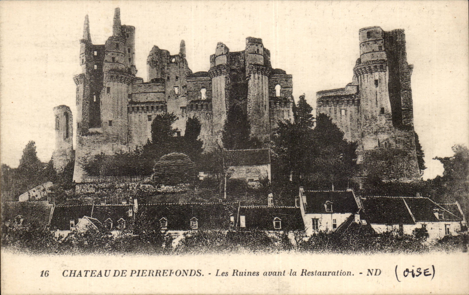 CPA Pierrefonds welches das Schloss vor der Wiederherstellung ruiniert