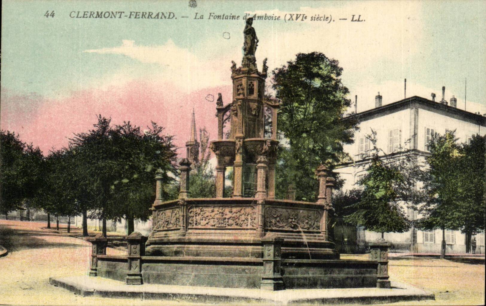 CPA Clermont Ferrand the fountain of Amboise (16th)