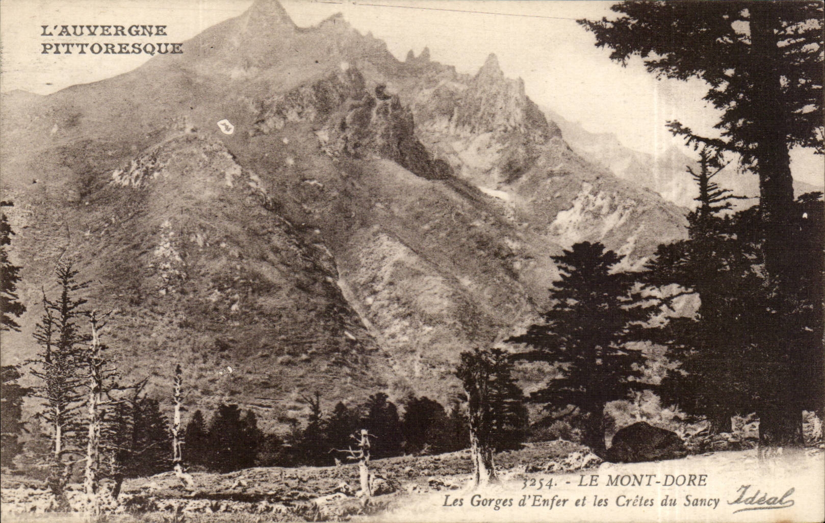 CPA the Mount Gilds the throats of hell and the peaks of Sancy