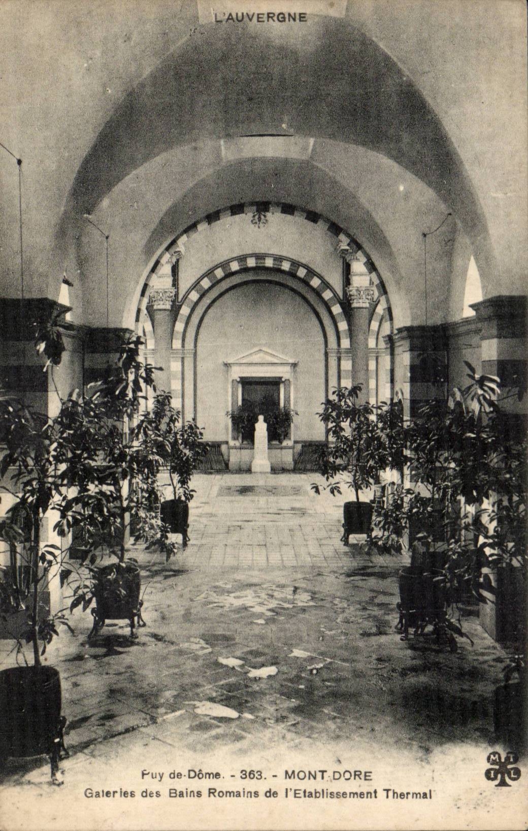 CPA Mont Gilds Galleries of the Roman baths of the hydropathic establishment