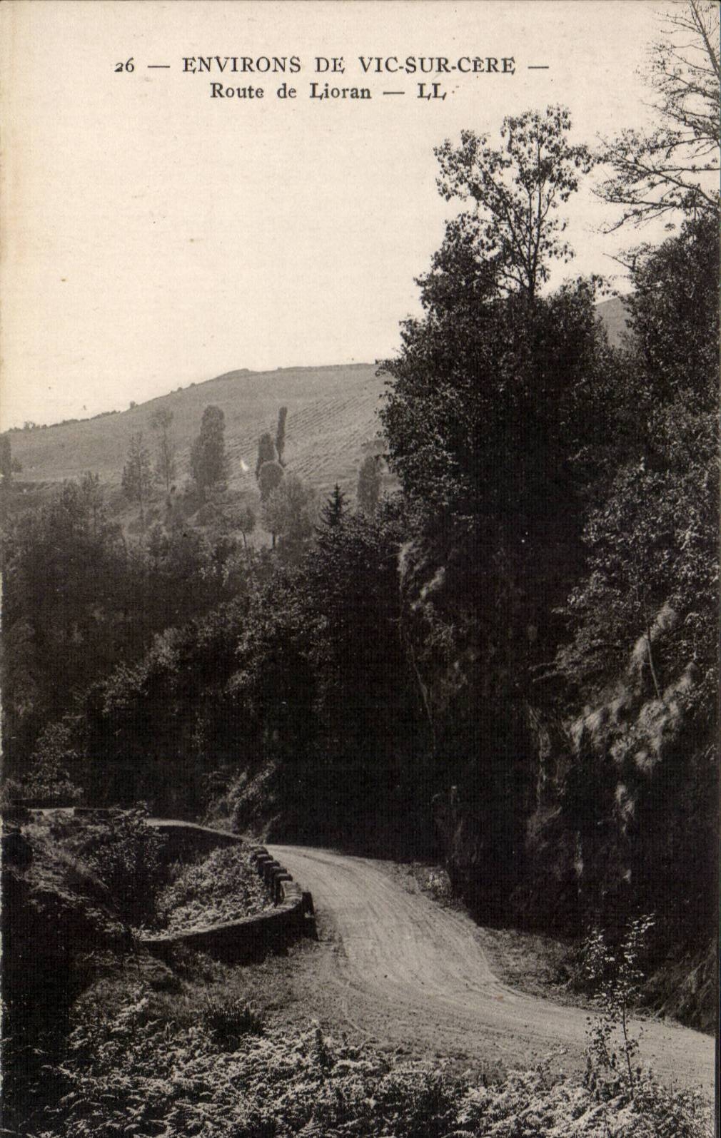 CPA Surroundings of Vic on Cere Road of Lioran