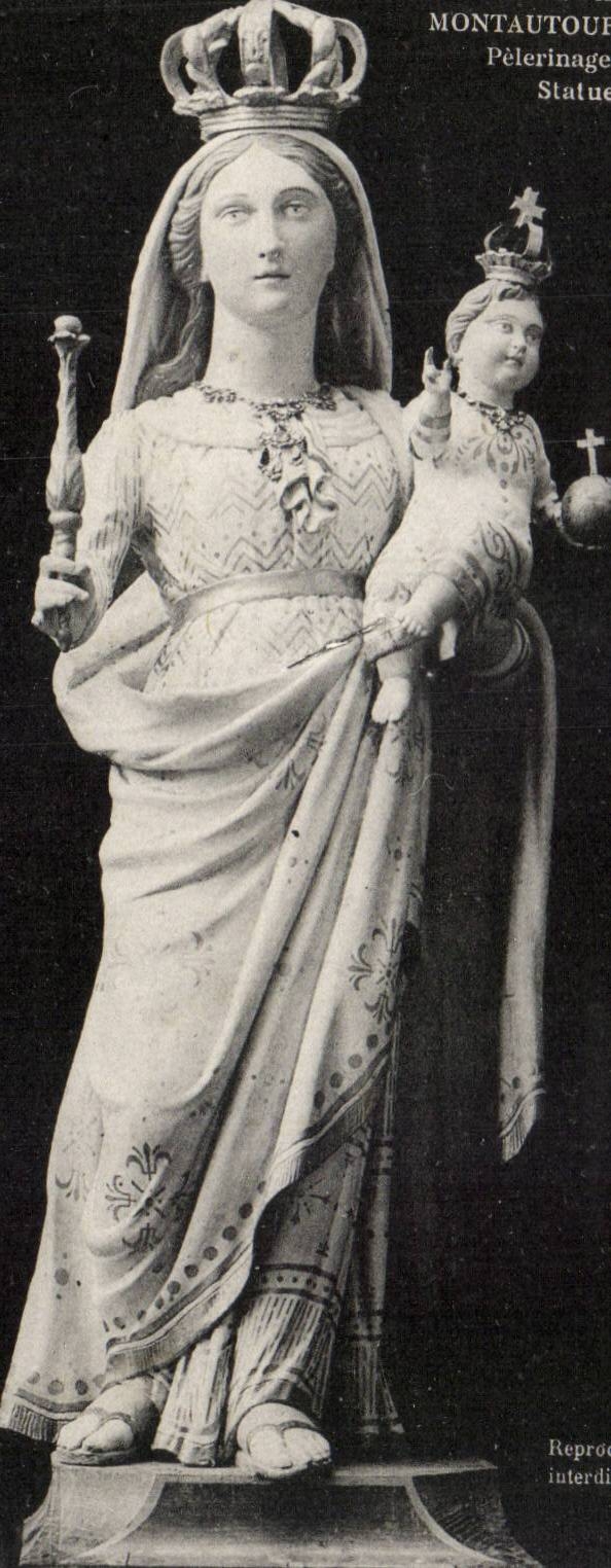 CPA unsere Dame der Felsen Montautour Pilgerfahrt der 11 Statue des Holzes