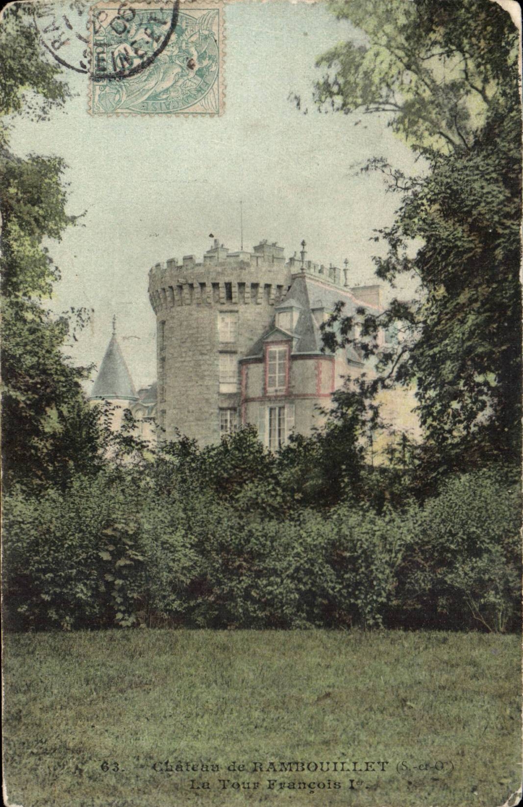 CPA Castle of Rambouillet the François tower 1st