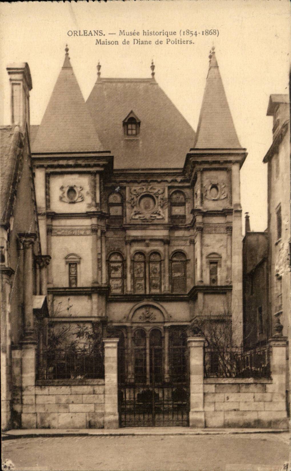 CPA historical Orleans Museum House of Diane of Poitiers