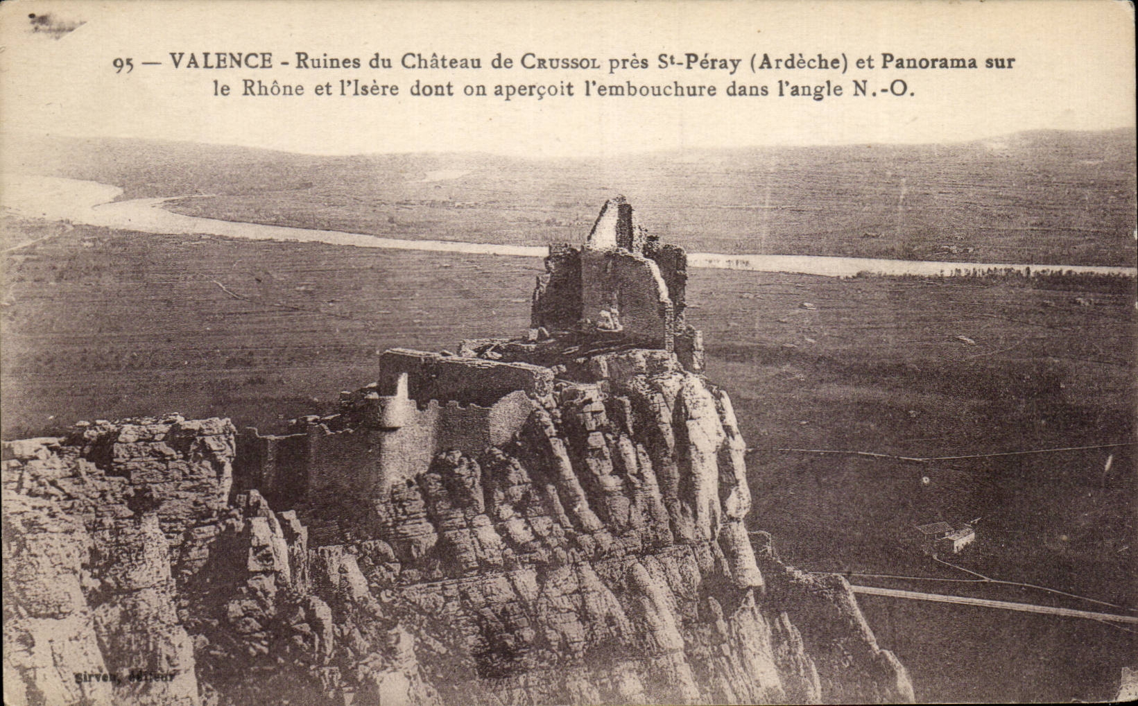 CPA Valence Ruins of the castle of Crussol close St Peray and panorama on the Rhone and Isere