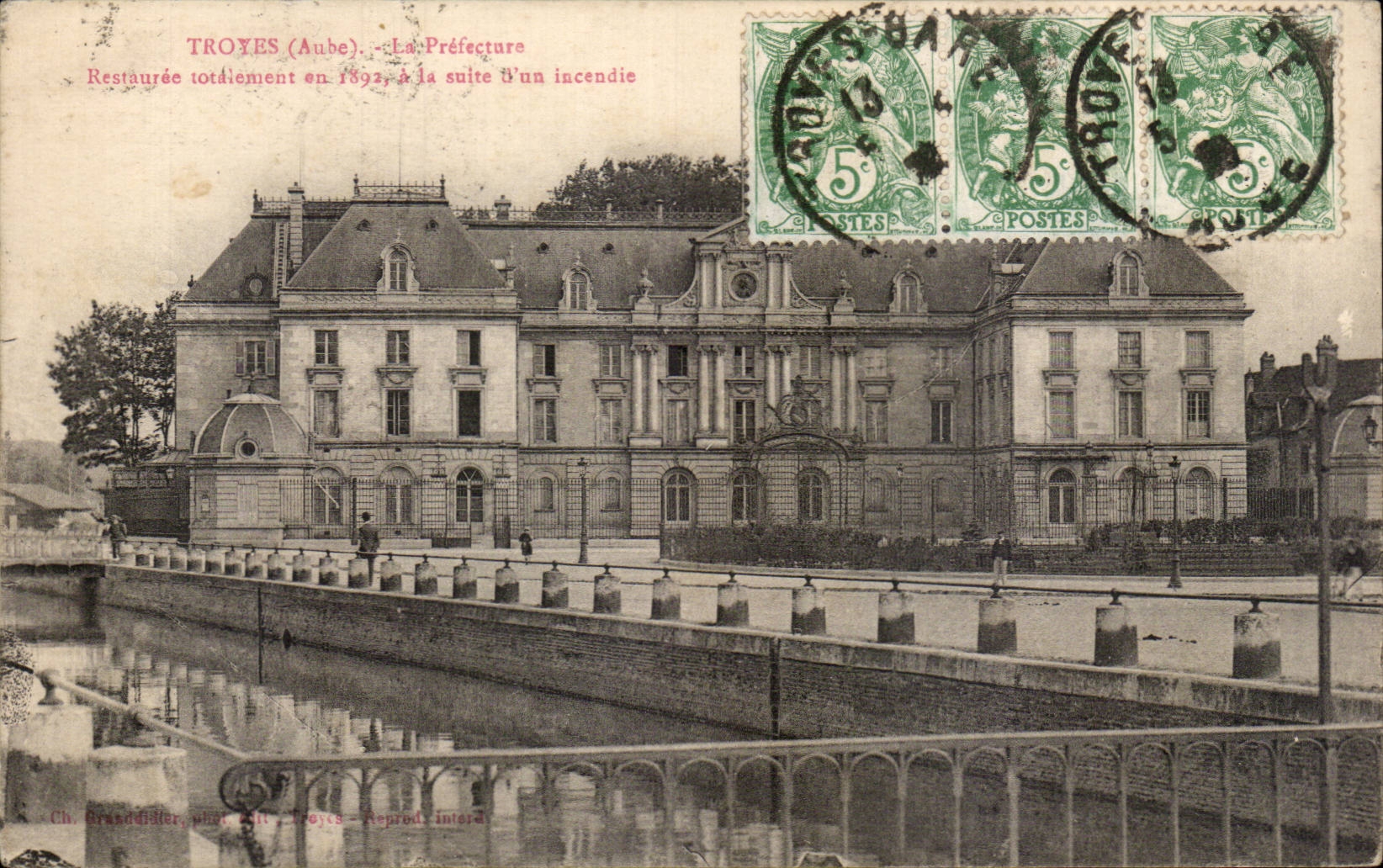 Troyes CPA the Restauree prefecture completely in 1892 following a fire