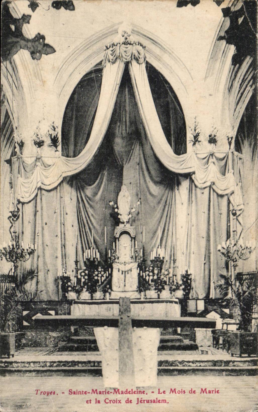 Troyes CPA Saint Marie madeleine the month of Mary and the cross of Jerusalem