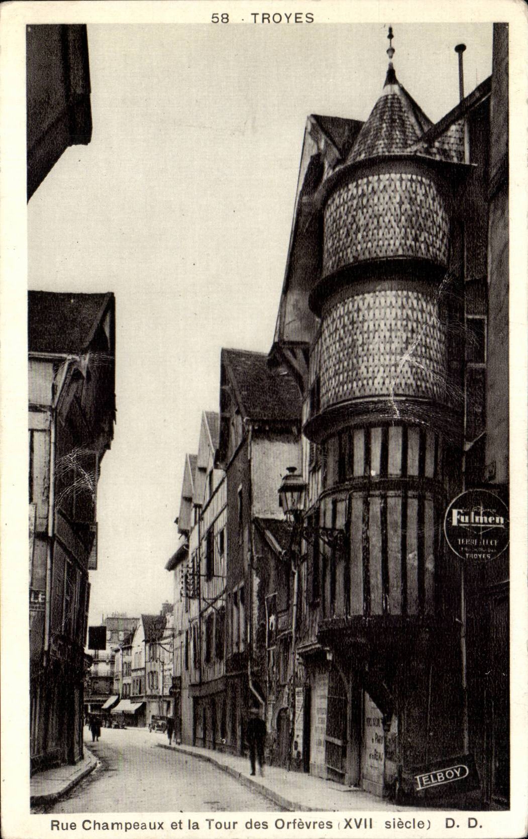 Troyes CPA Street Champeaux and the tower of the goldsmiths 17th