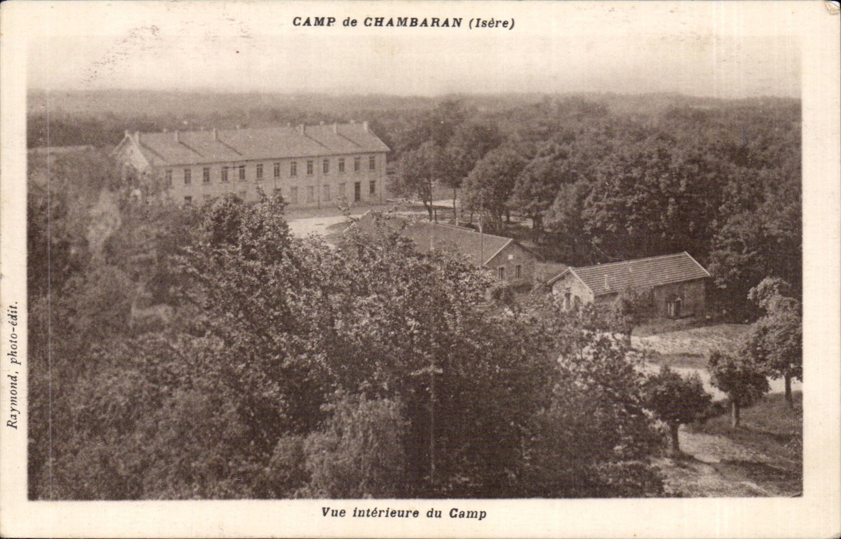CPA Camp of Chambaran Seen interior of the camp