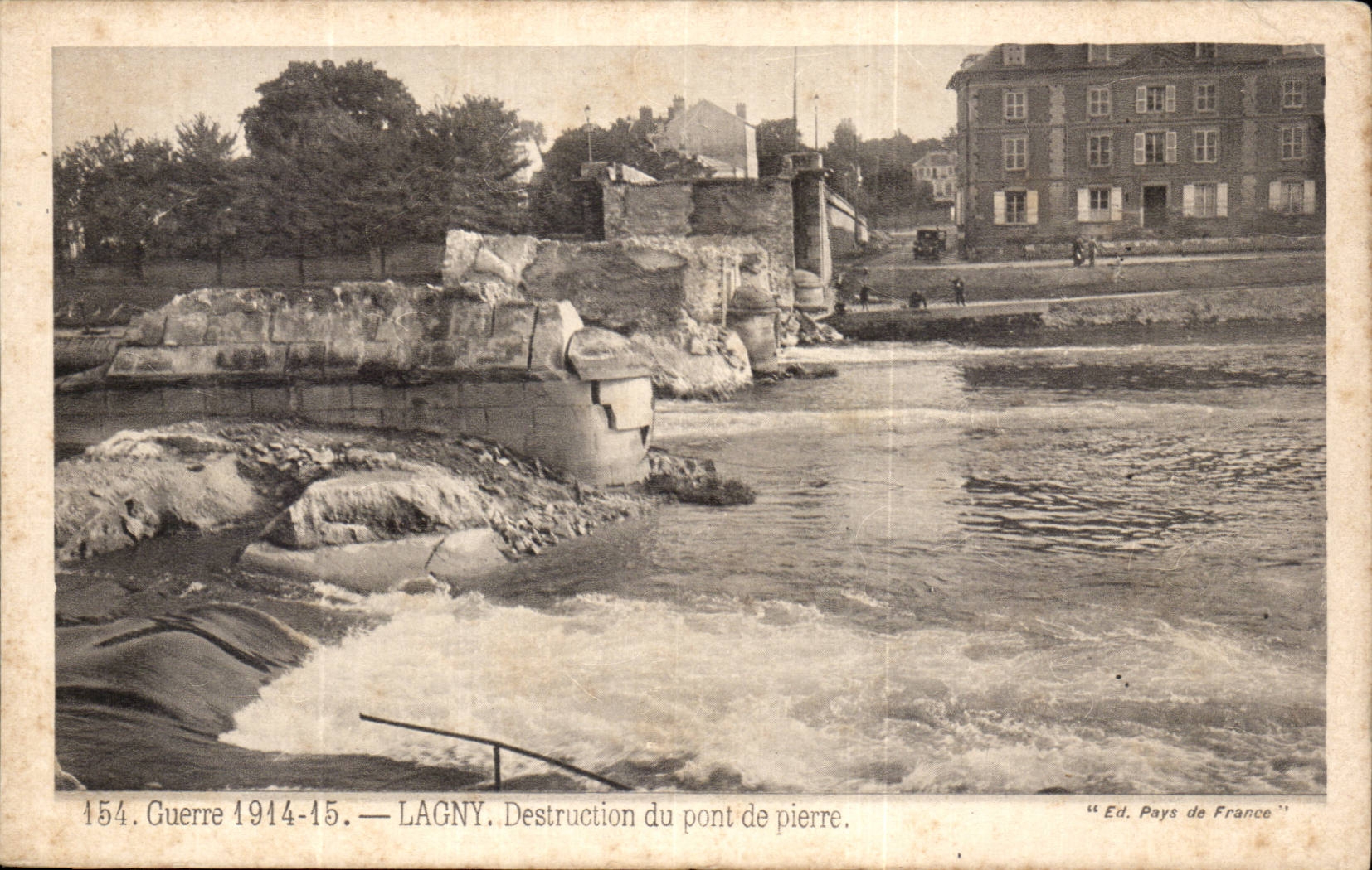 CPA War 1914 1915 Lagny Destruction of the stone bridge