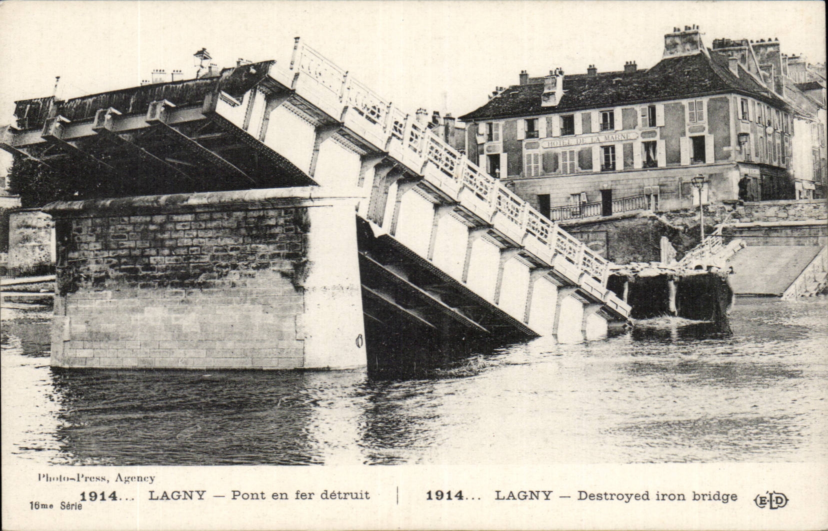 CPA Lagny Bridge out of destroyed iron