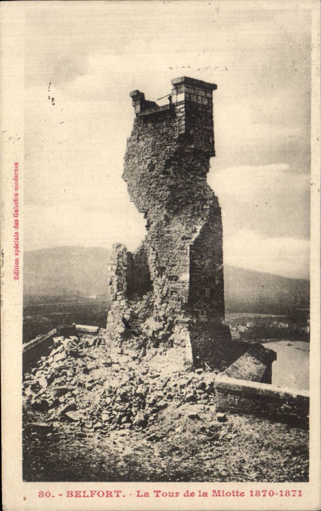 CPA Belfort the tower of Miotte 1870 1871