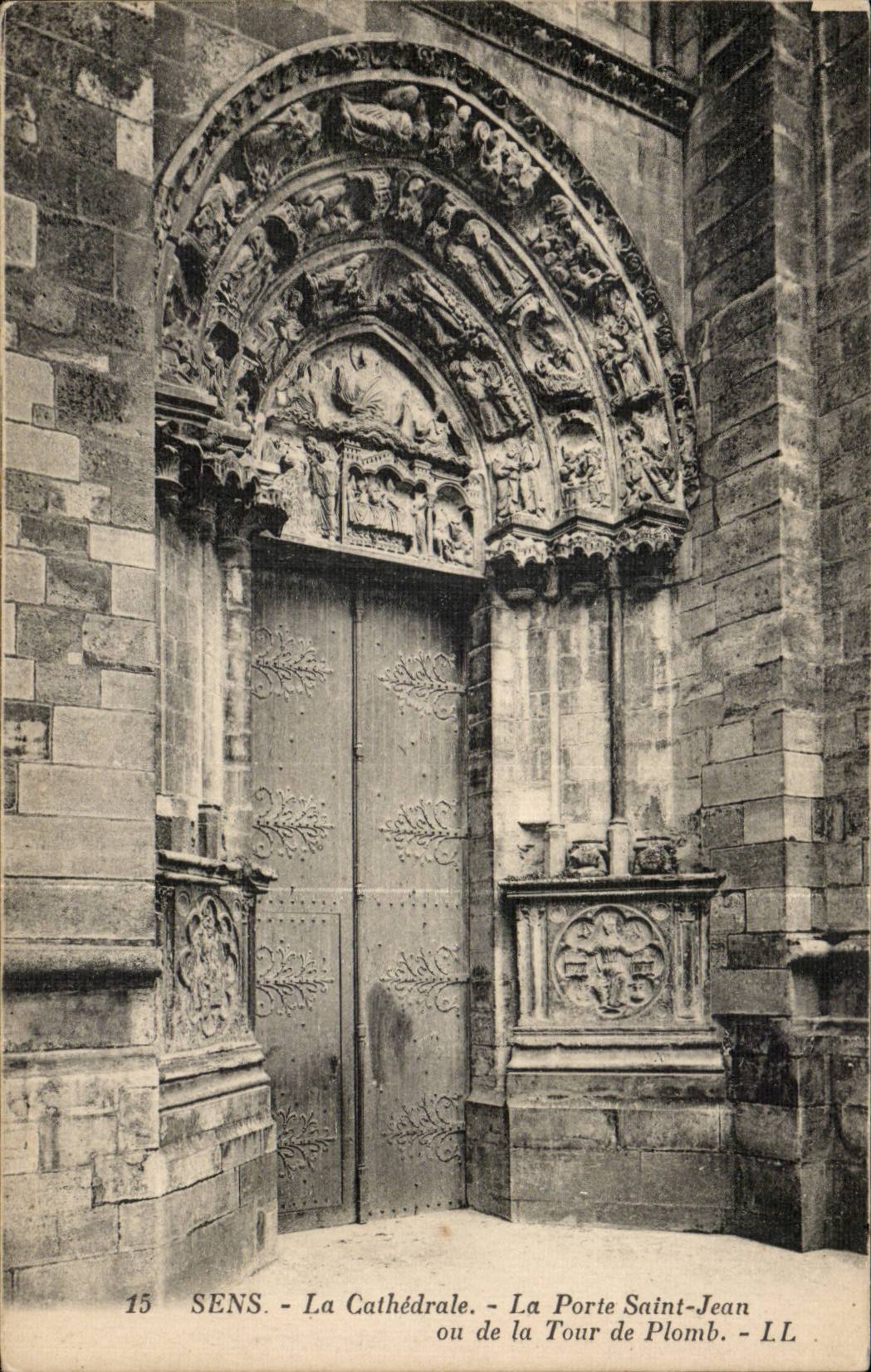CPA Sens the cathedral the door Saint Jean or of the tower of lead