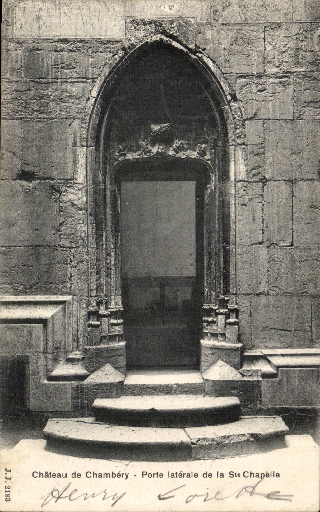 CPA Castle of Chambery side Gate of Sainte the Vault
