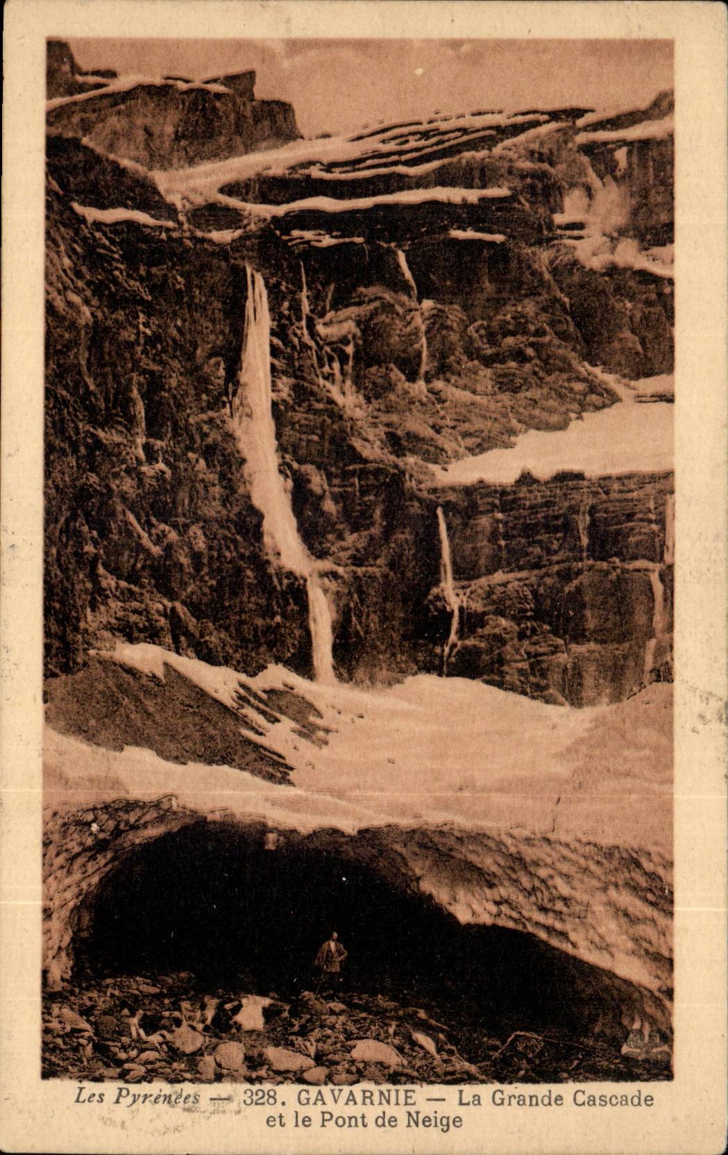 CPA Gavarnie the large cascade and the bridge of snow