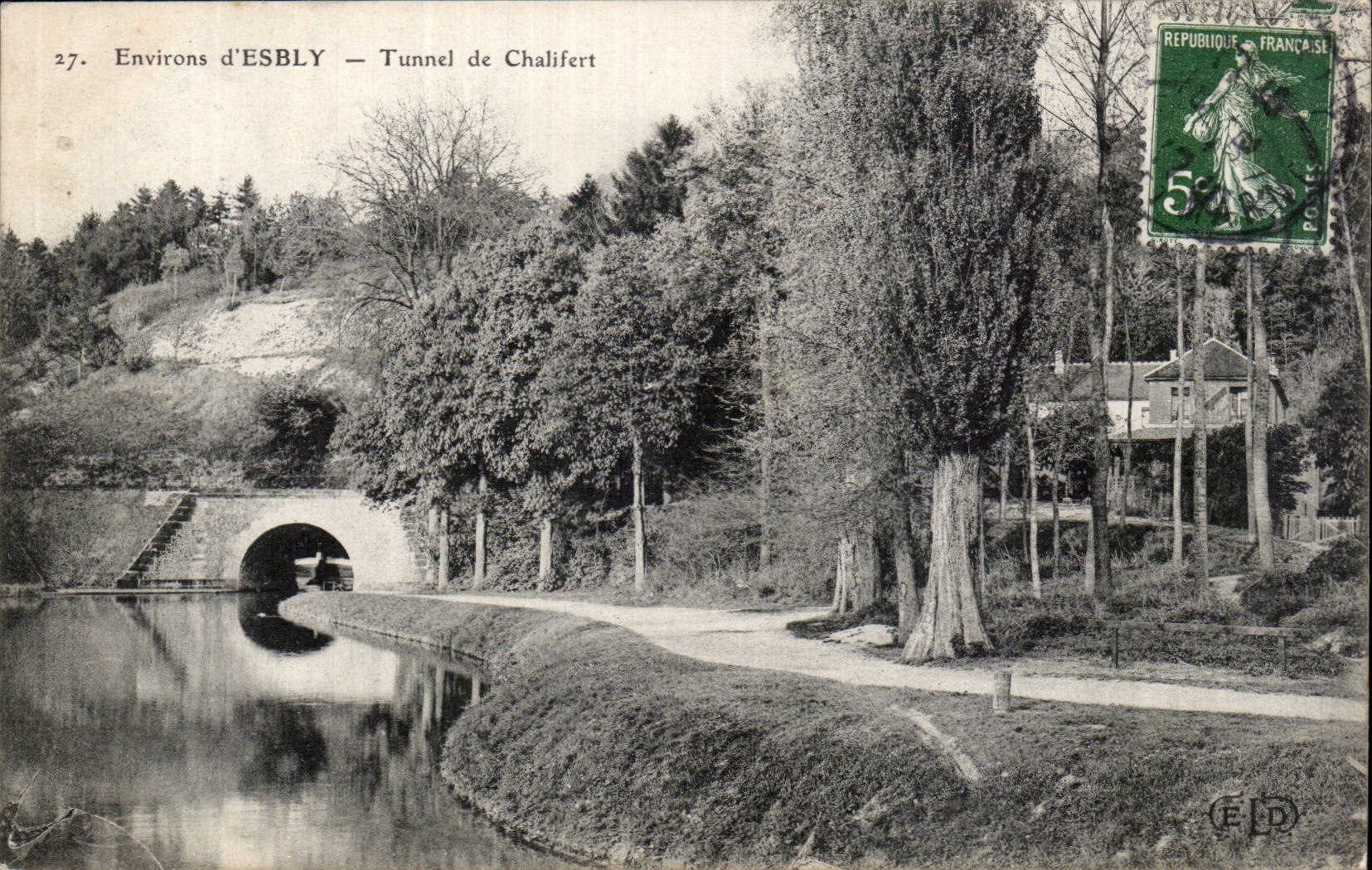CPA Surroundings of Esbly Tunnel of Chalifert