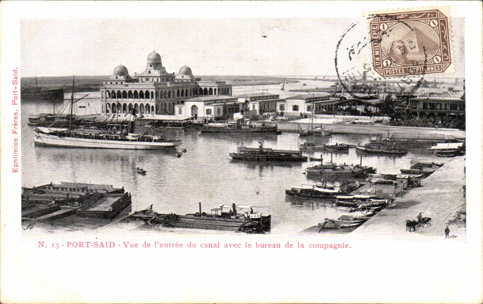Egypte Egypt CPA Port Said Vue de l'entree du canal avec le bureau de la compagnie