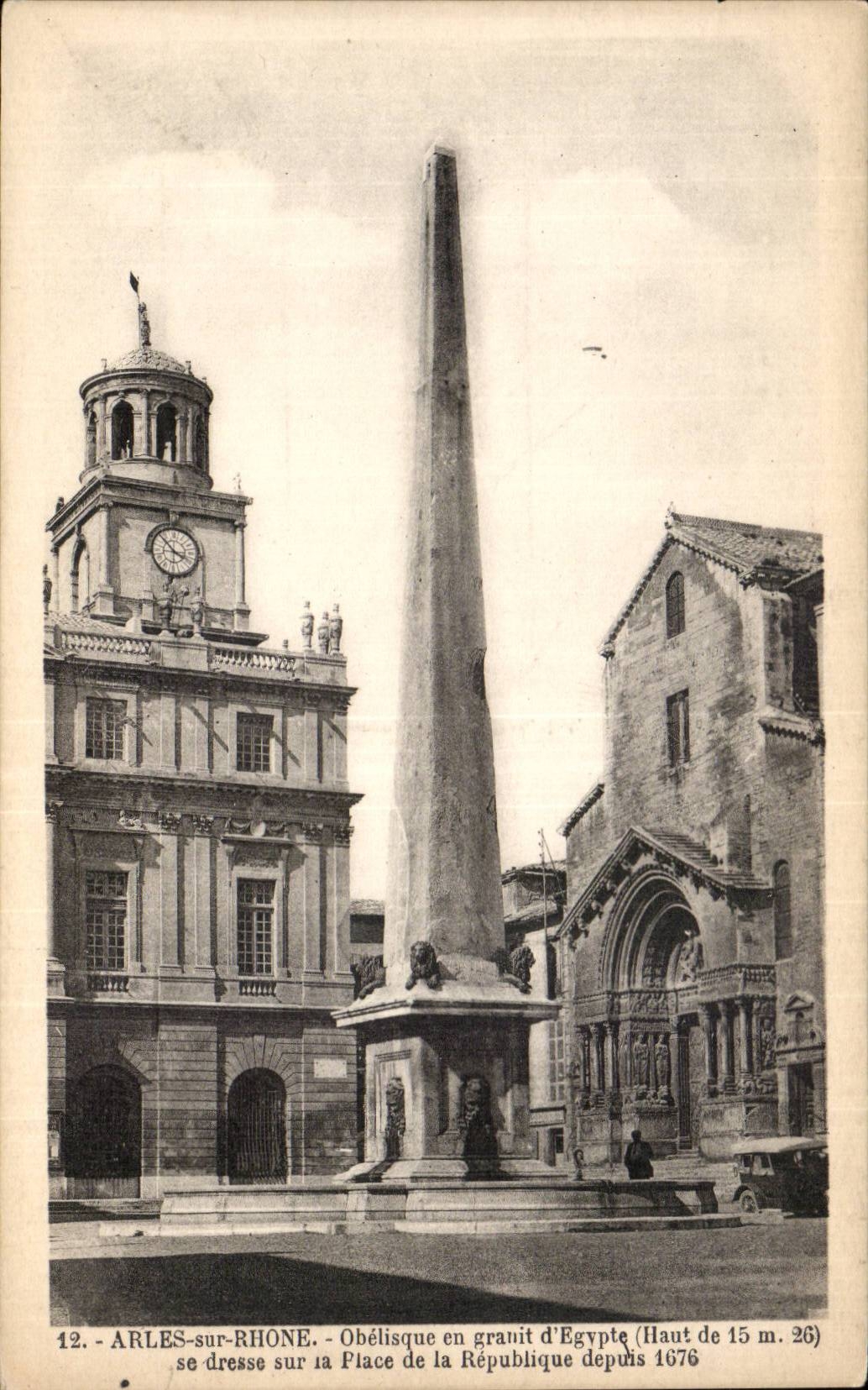 CPA Arles Obelisk out of granite of Egypt