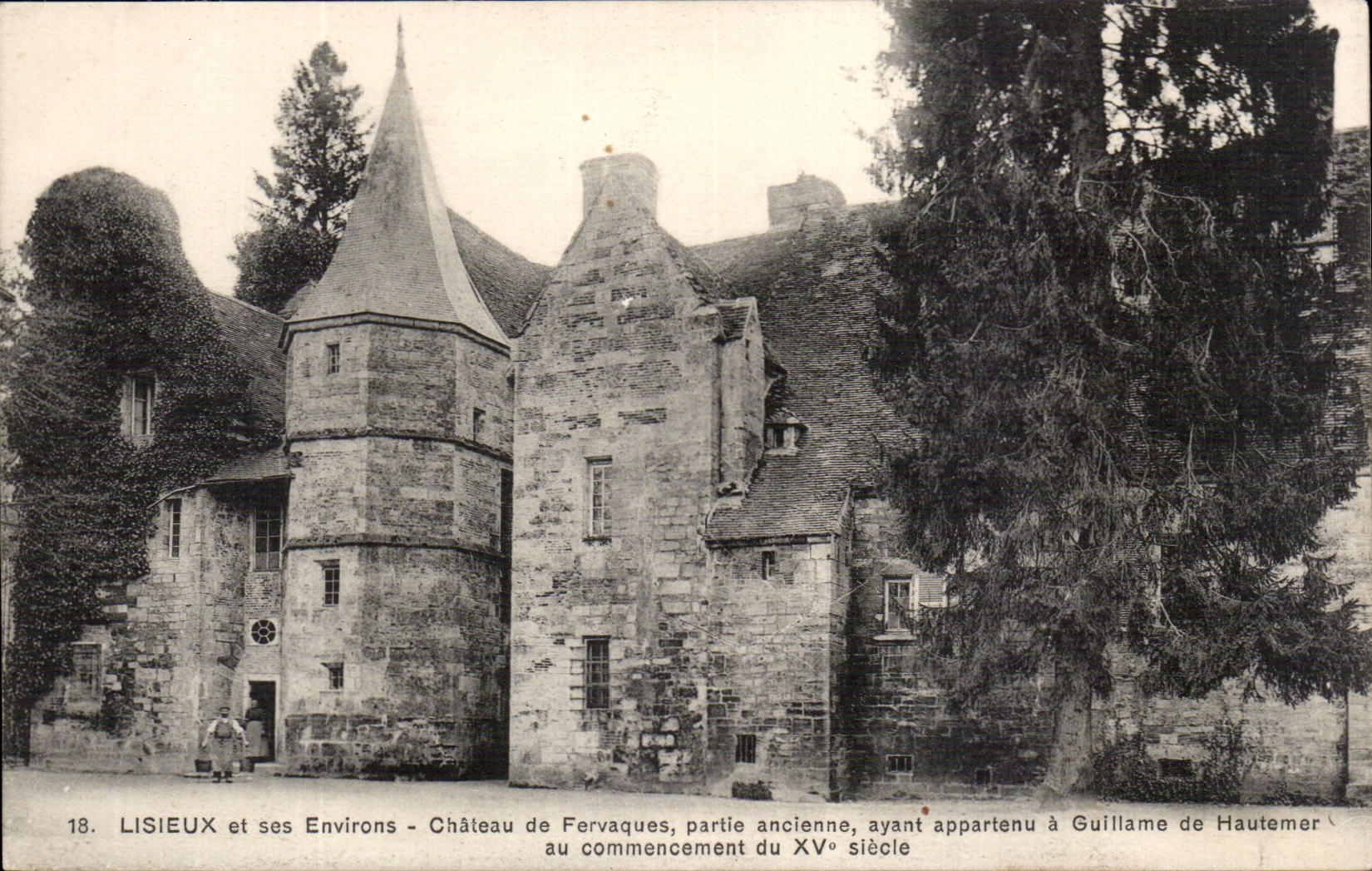 Lisieux CPA das Schloss von Fervaques gehorend hat Guillaume de Hautemer