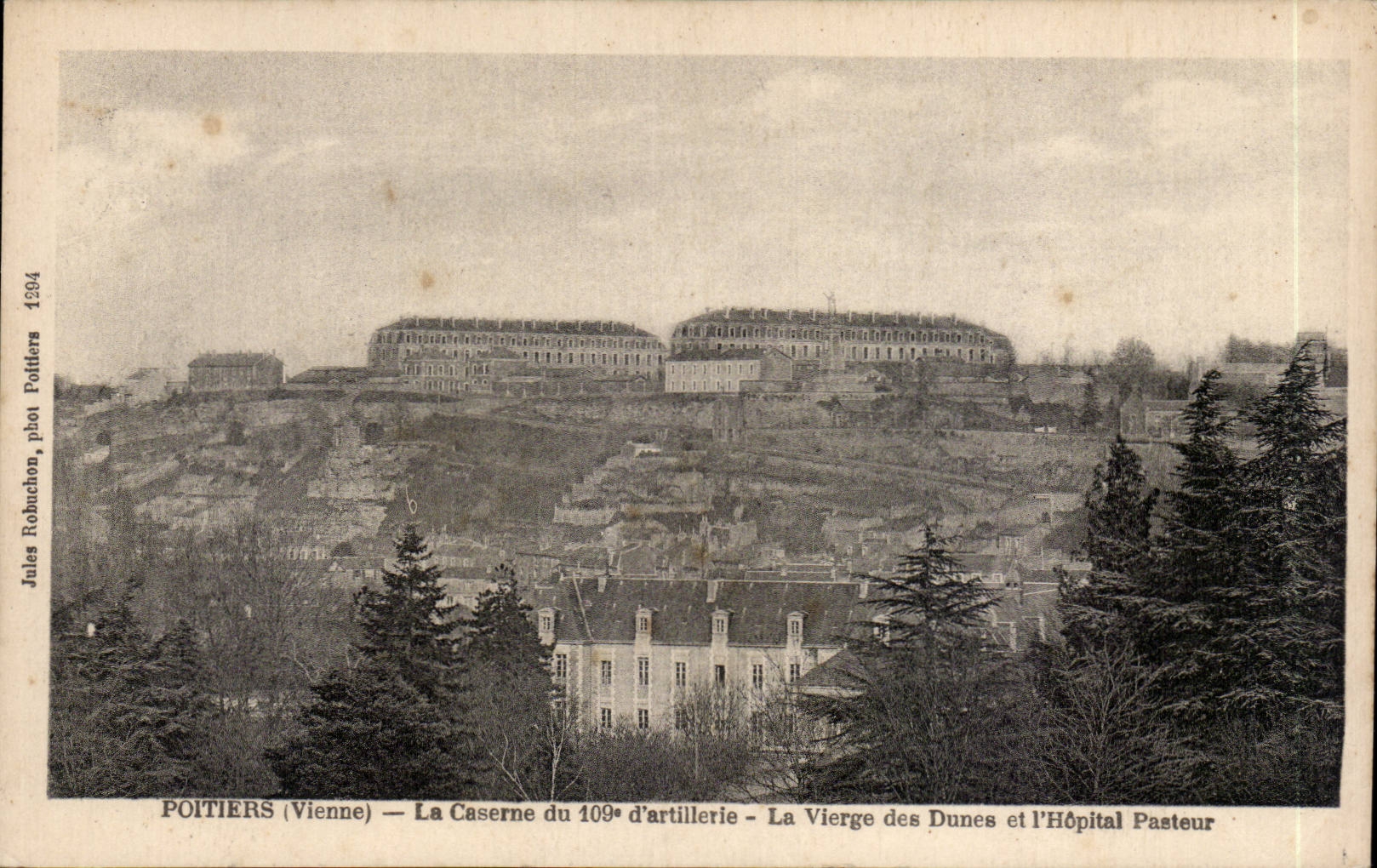 CPA Poitiers the barracks of the artillery 109eme the virgin of the dunes and the Pasteur hospital