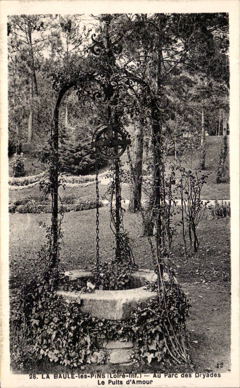 CPA La Baule With the park of Dryades the well of love