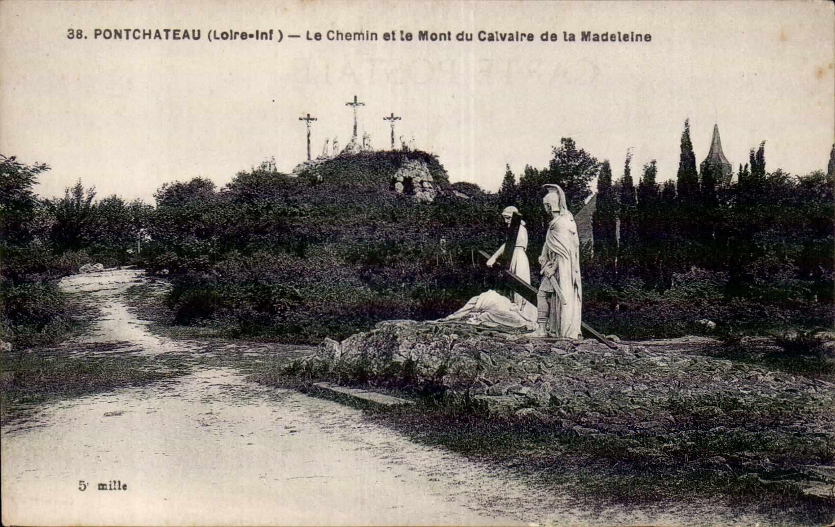 CPA Pontchateau the way and the Mount of the martyrdom of the Madeleine