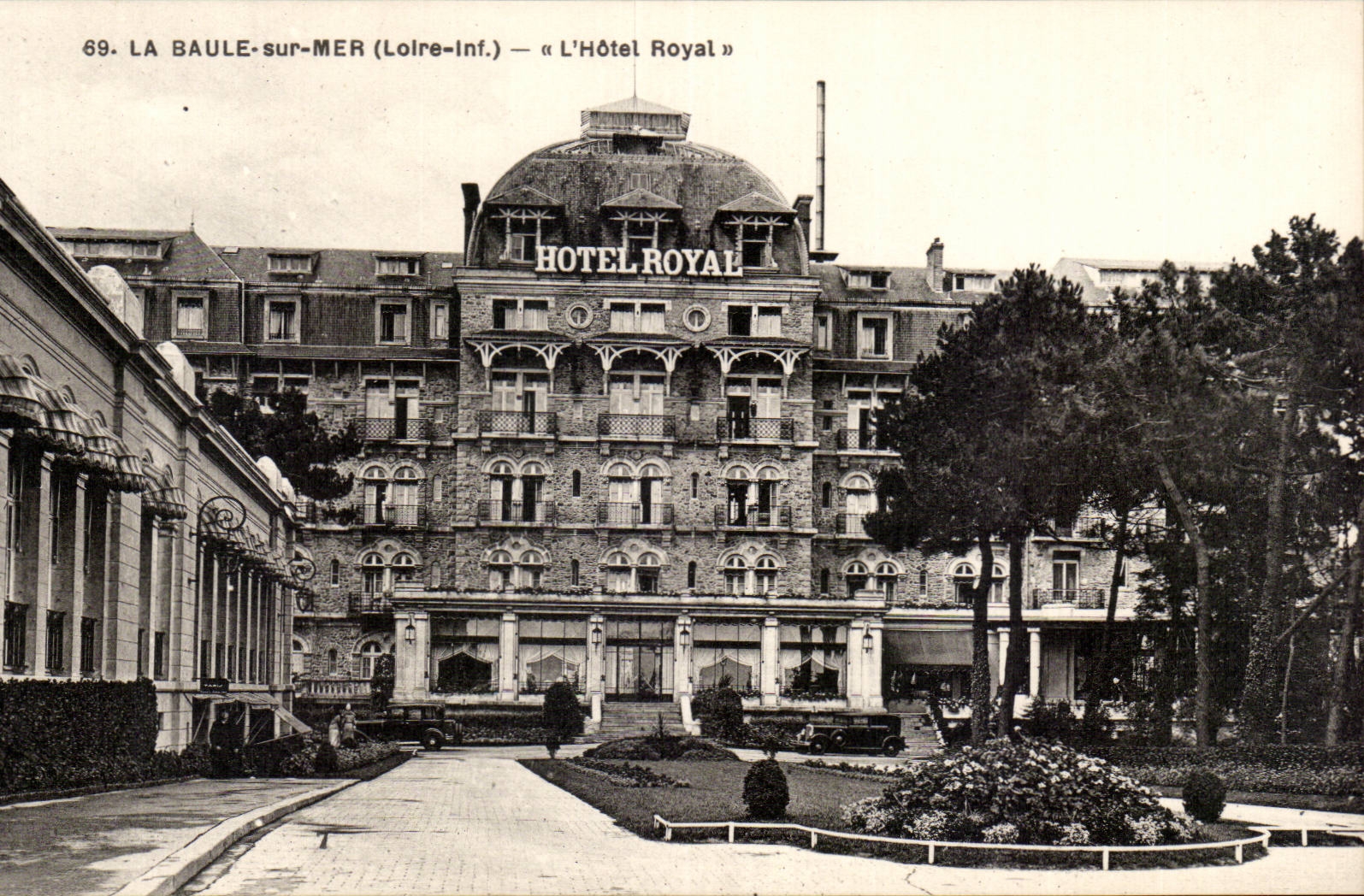 La Baule CPA the Royal hotel
