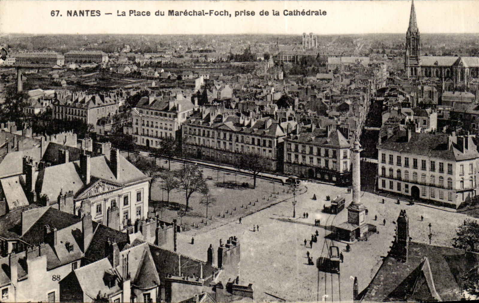 CPA Nantes the place of the Foch Marshal taken of the cathedral