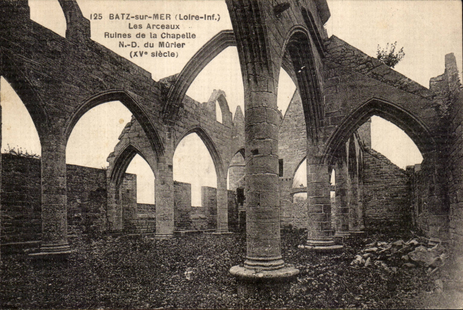 CPA Batz on Sea the arches Ruins of the vault ND of the Mulberry tree