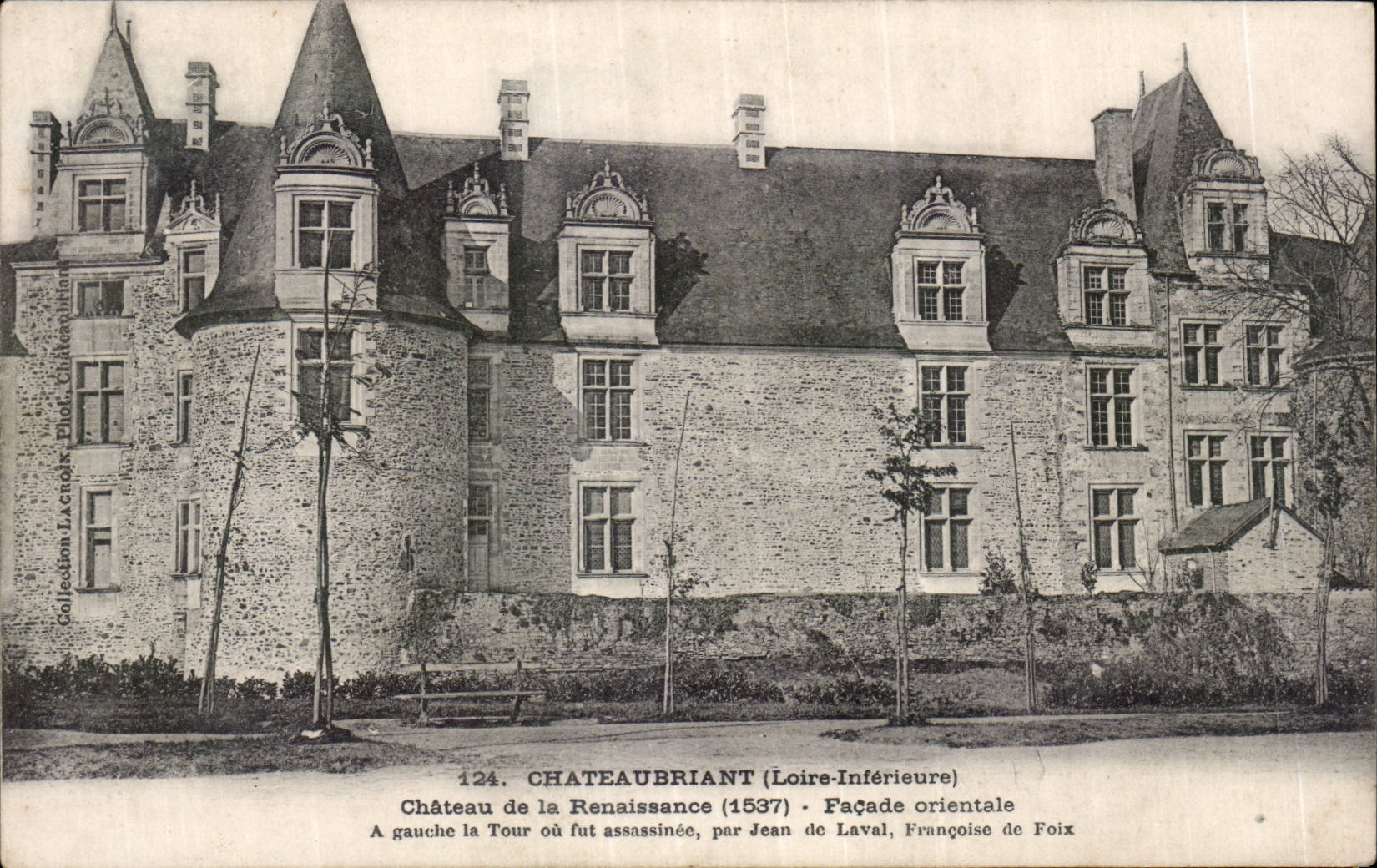 CPA Chateaubriant Castle of Renaissance the Eastern Frontage