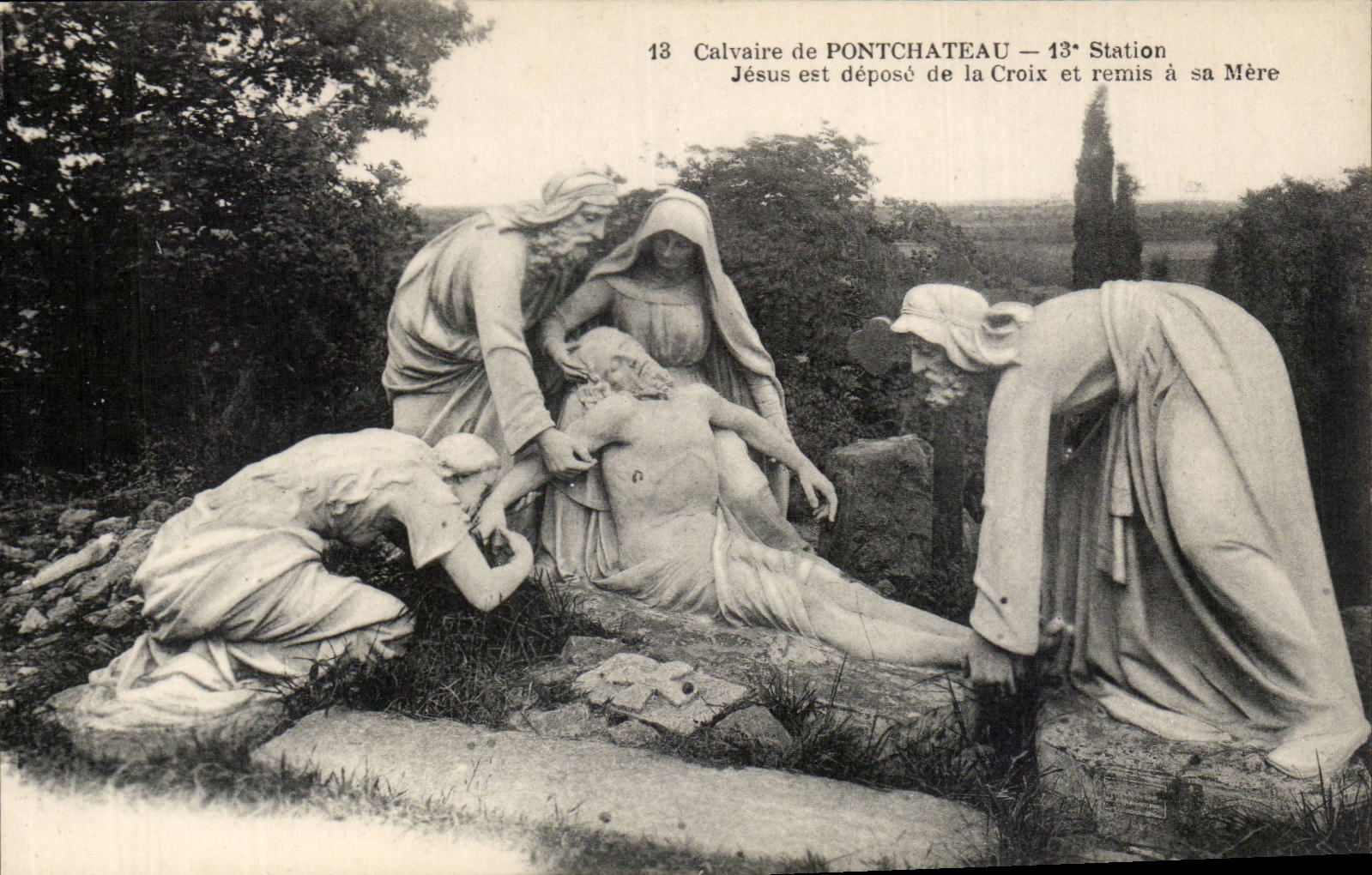CPA Calvaire of Pontchateau Station Jesus is demounting of the cross and given his/her mother has