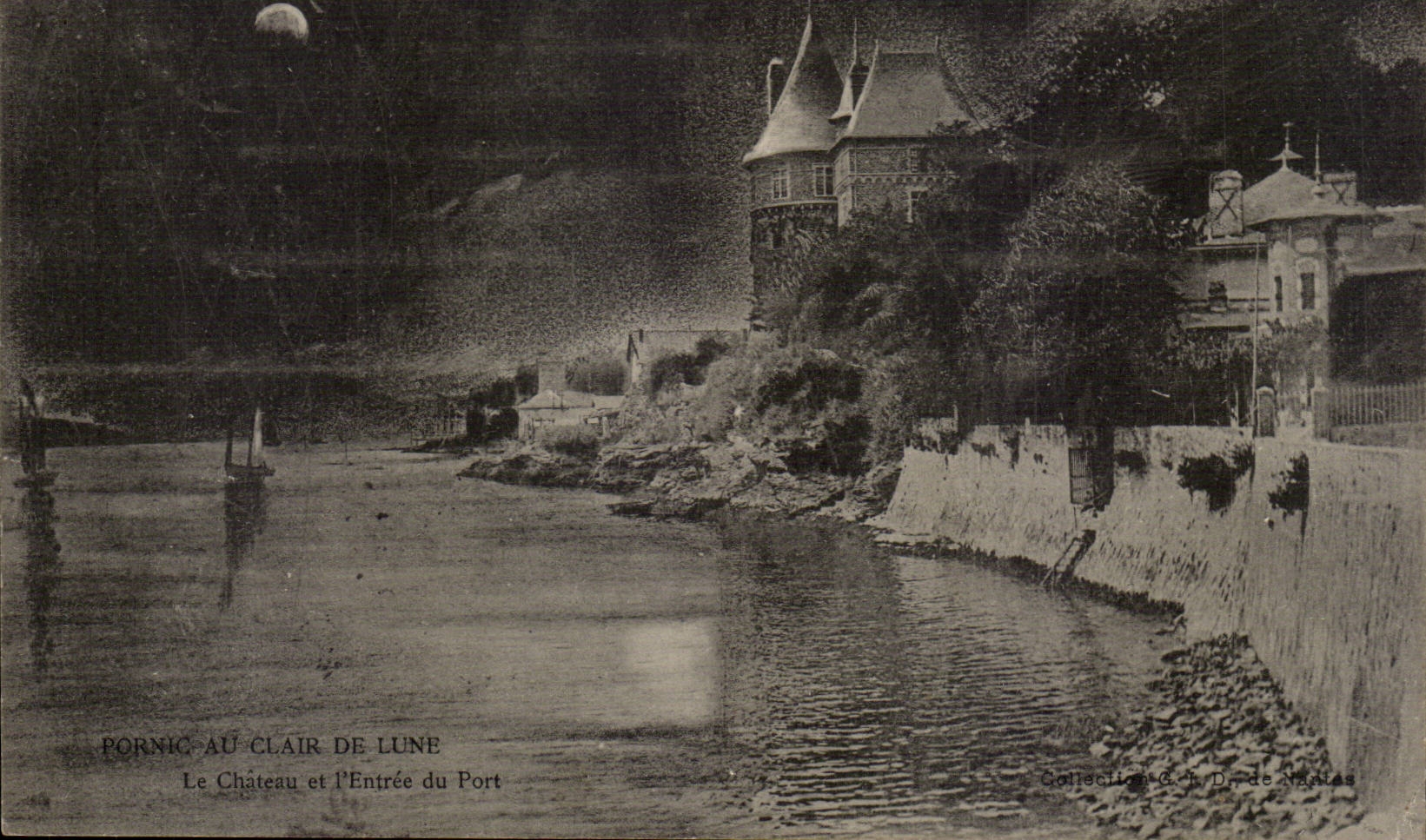 CPA Pornic with the moonlight the castle and Entering of the port