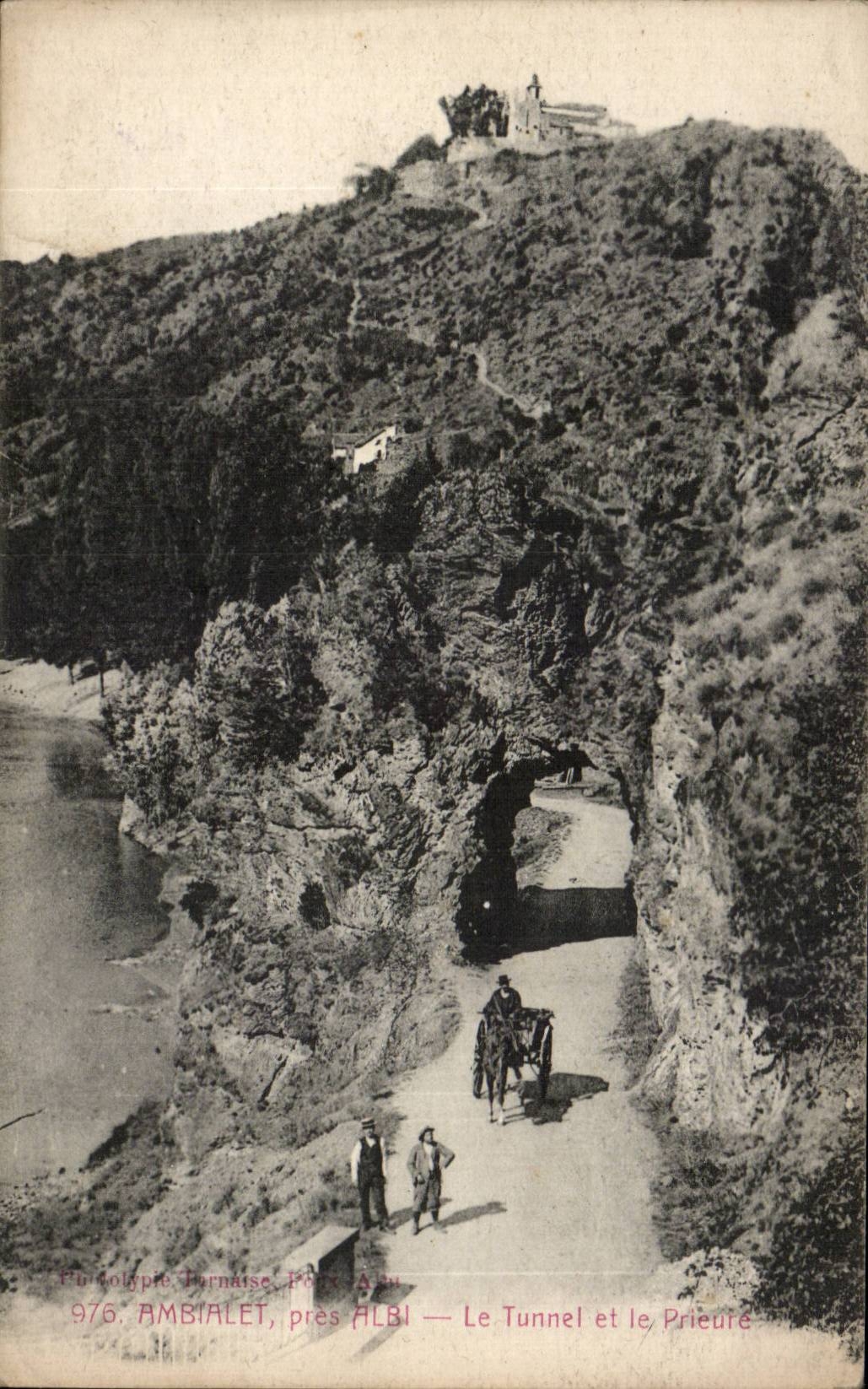 Ambialet - nahes Albi - der Tunnel und das Prioress - CPA