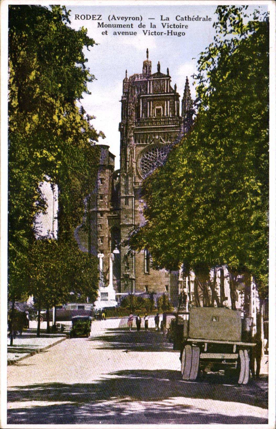 CPA Rodez the cathedral Monument of the Victoire and which occurred Victor Hugo
