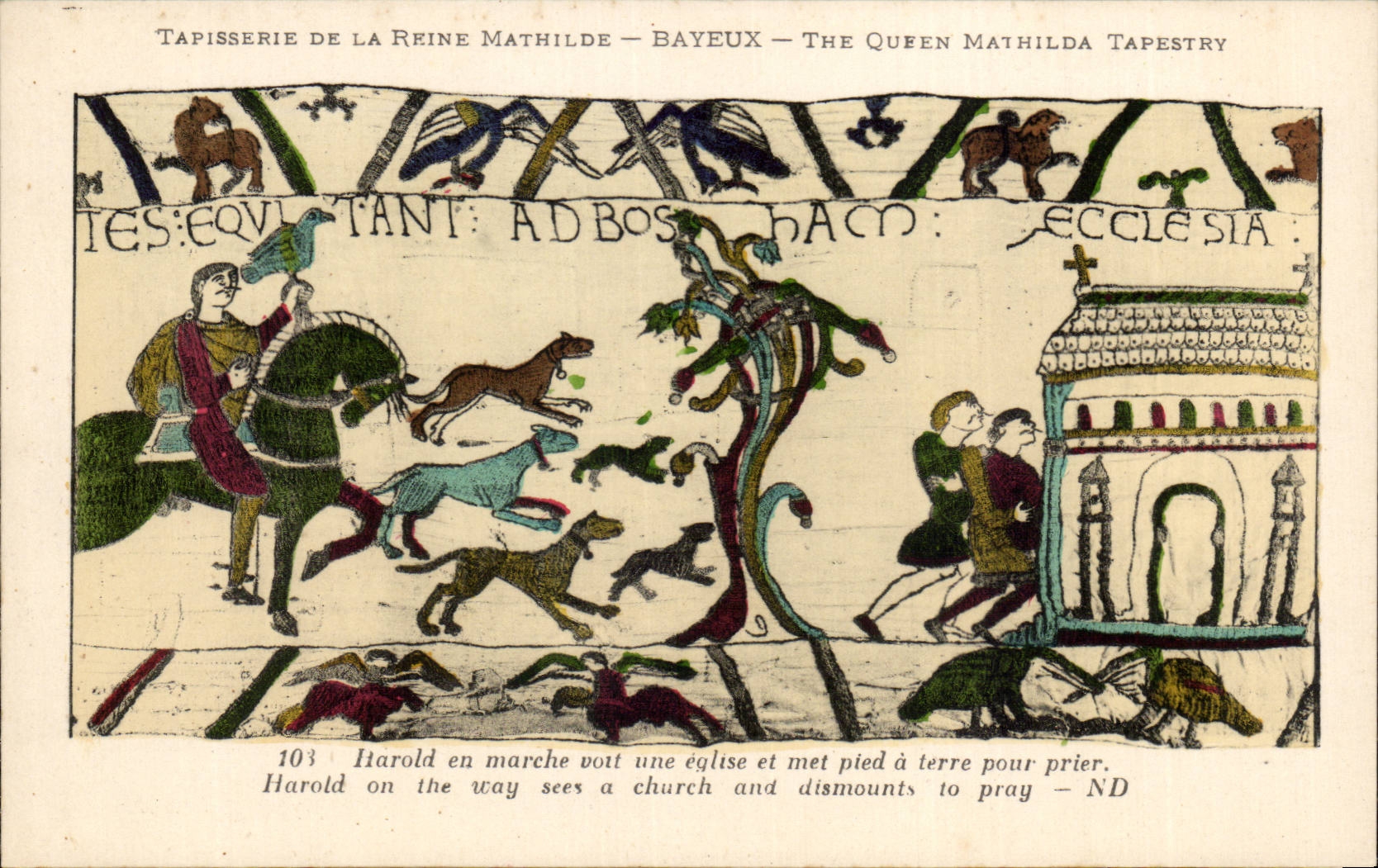 CPA Bayeux Tapisserie of the Harold Queen in market sees a church and puts foot has ground to request