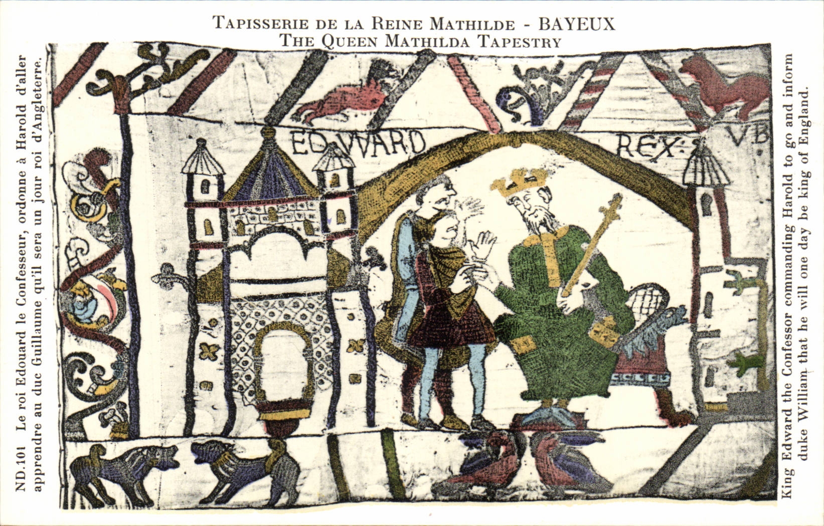 CPA Bayeux Tapisserie de Reine Mathilde Le roi Edouard le Confesseur ordonne a Harold d'aller apprendre au duc guillaume
