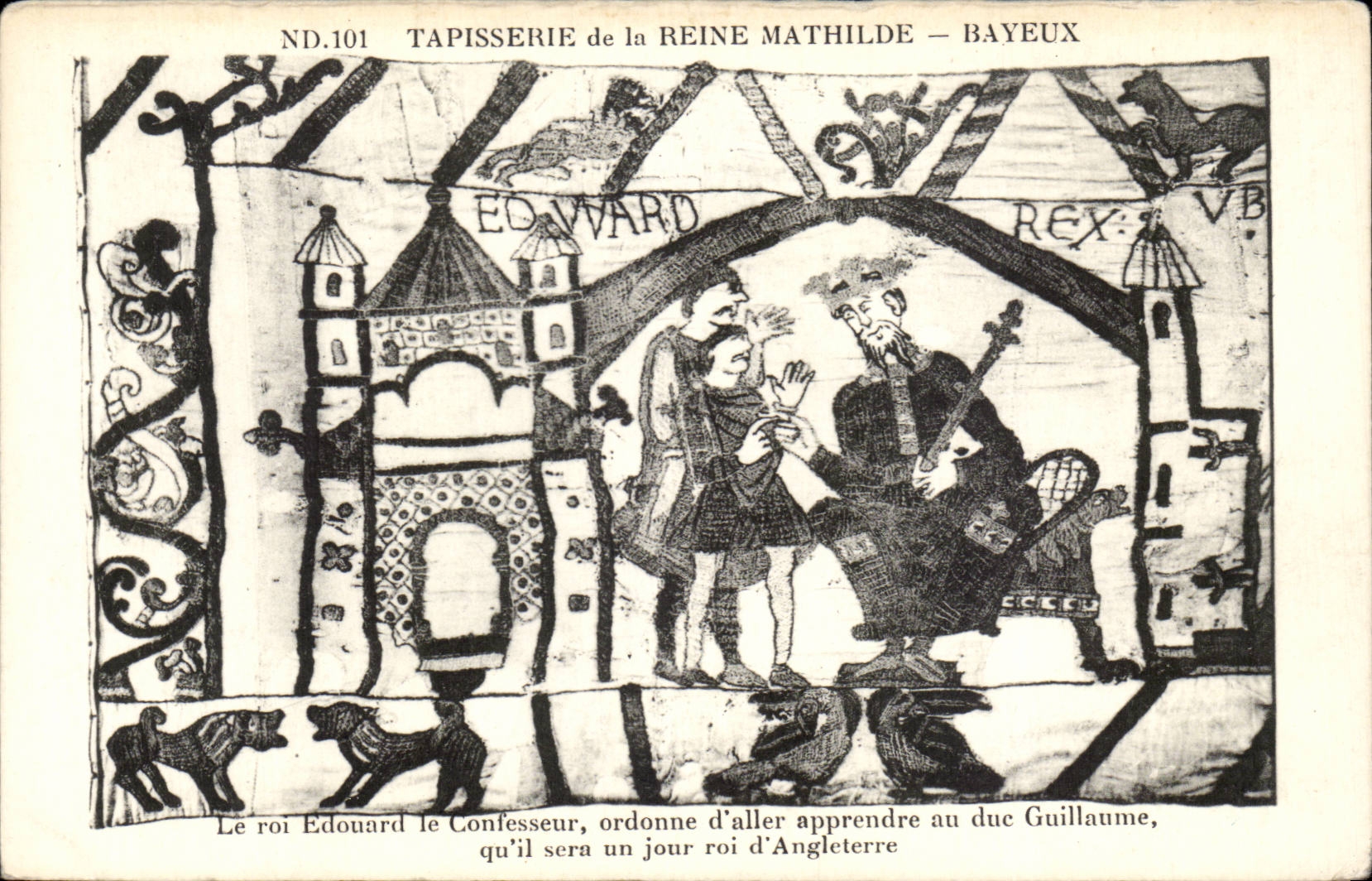 CPA Bayeux Tapisserie de la reine Mathilde Le roi Edouard le confesseur ordonne d'aller apprendre au duc Guillaume