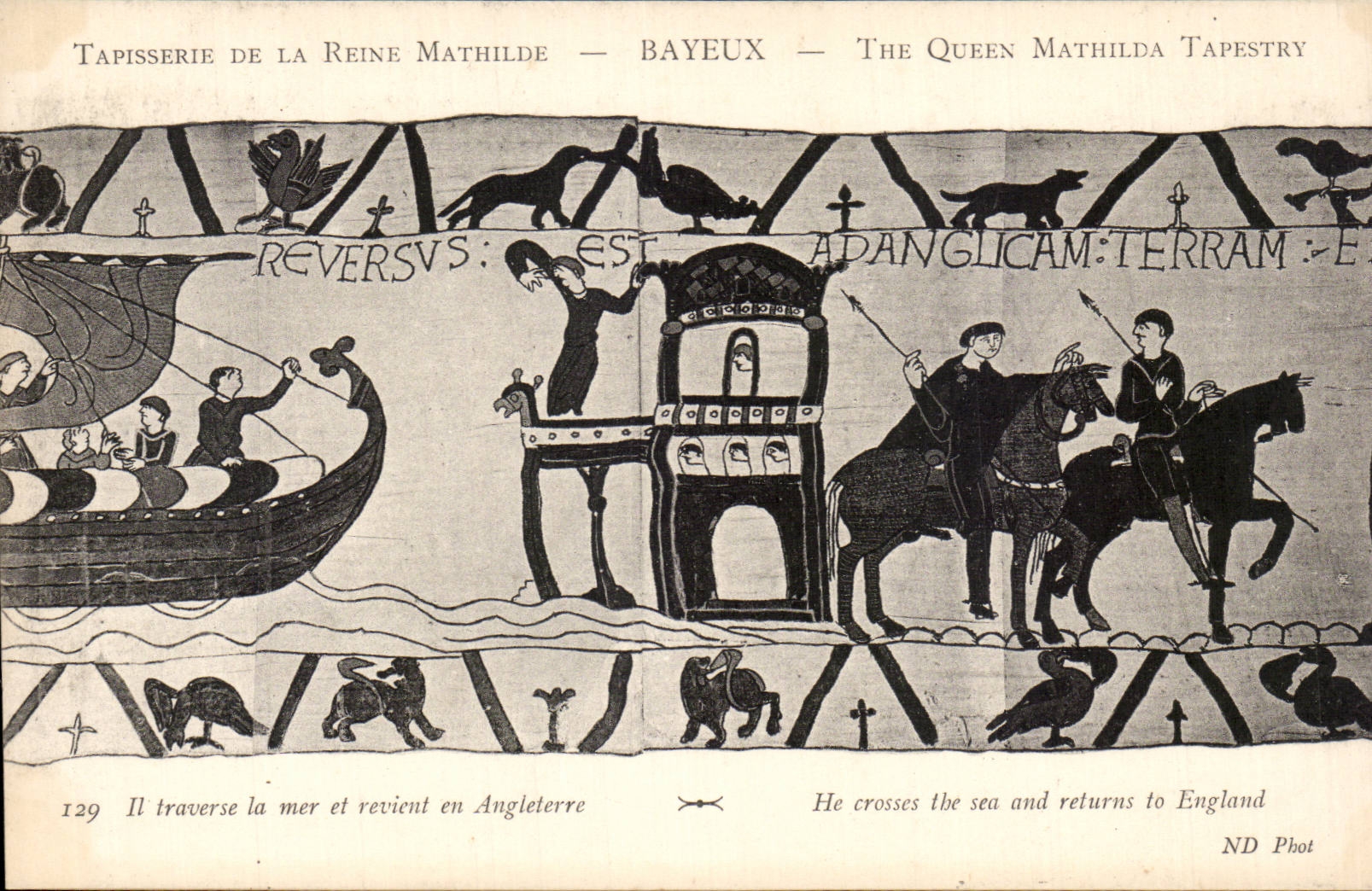 CPA Bayeux Tapisserie de la reine Mathilde Il traverse la mer et revient en Angleterre