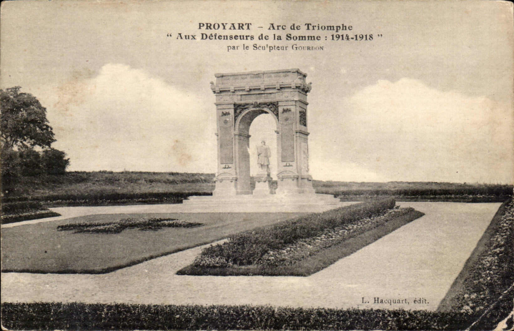 CPA Proyart Arc de Triomphe With the defenders of the Sum 1914 1918 Gourdon