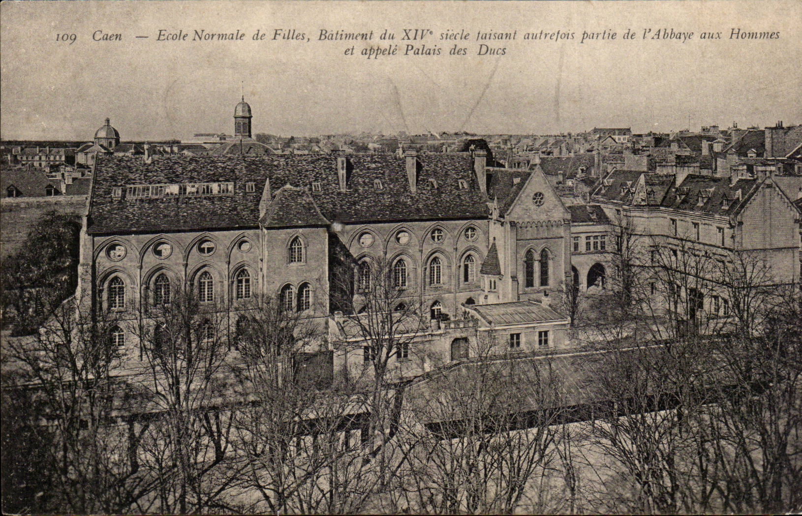 CPA Caen Teil der Lehrer-Ausbildungsstatte-Madchen fruher der Abtei zu den Mannern und zu den Anrufen Palais der Herzoge