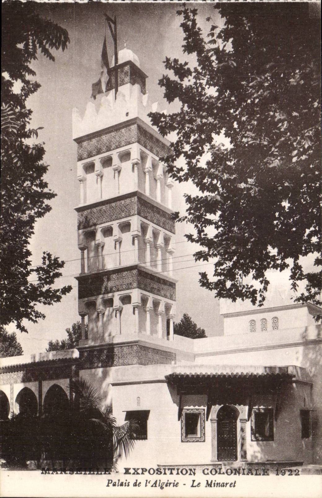 CPA Marseille Exposition coloniale 1922 Palais de l'Algerie Le Minaret